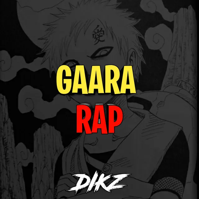 Gaara Rap