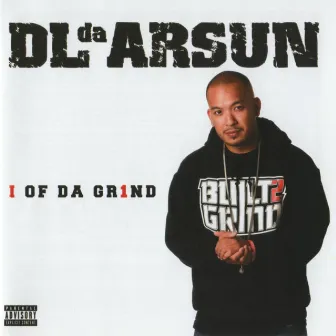 I of Da Grind by DL da ARSUN