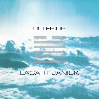 Ulterior by Lagartija Nick