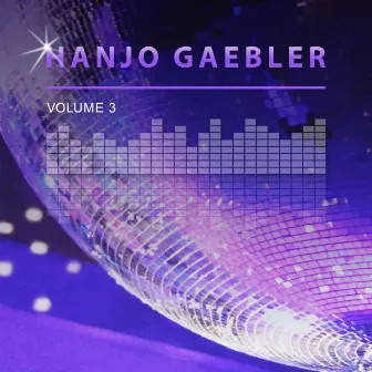 Hanjo Gaebler, Vol. 3 by Hanjo Gaebler