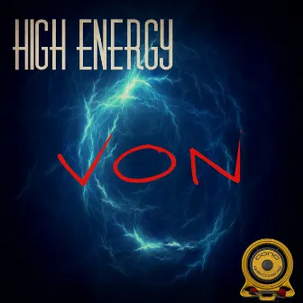 High Energy by Von