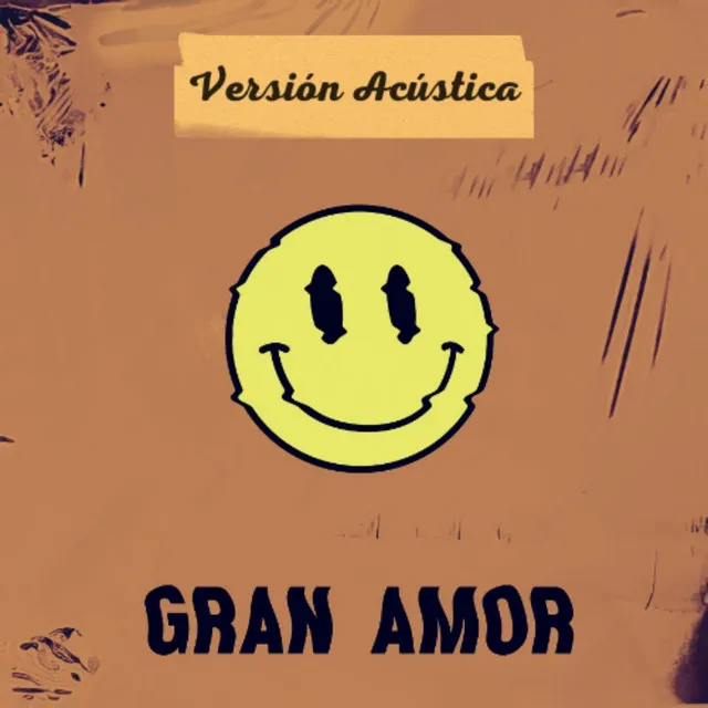 Gran Amor (Acústico)