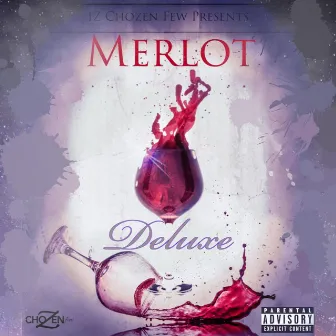 Merlot Deluxe by IZ Chozen Few