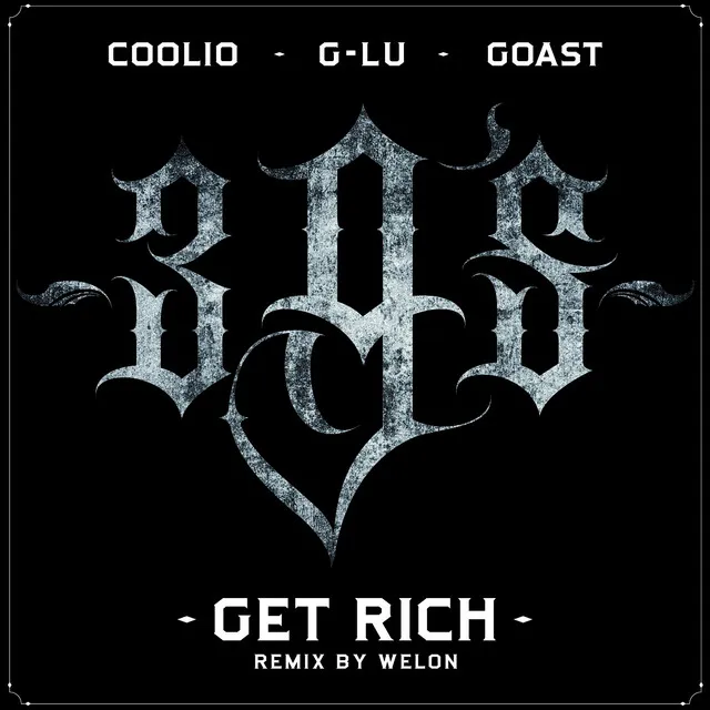 Get Rich - Remix By Welon