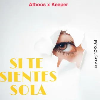 Si Te Sientes Sola by ATHOOS HC