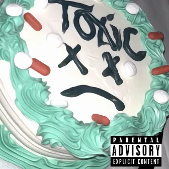 Toxic by Davin Basham