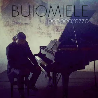 Buiomiele by Peppe Arezzo