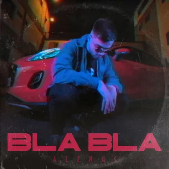 Bla Bla by AlenGC