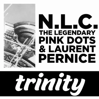 Trinity by NLC