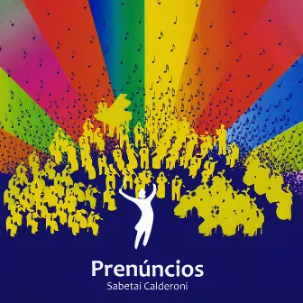 Prenúncios by Sabetai Calderoni