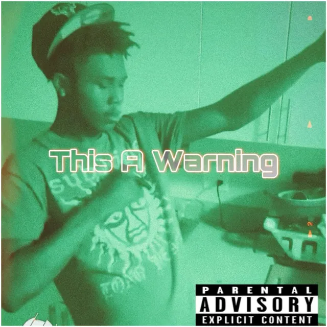 This A Warning