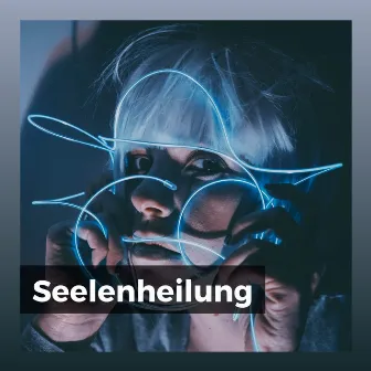 Seelenheilung by Konzentrationsmusik für die Arbeit