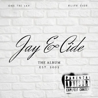 Jay & Cide by Elite Cide