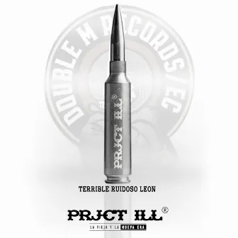 Terrible by PRJCT ILL