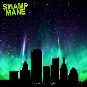 The Green Light by Swamp Mane