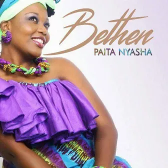 Paita Nyasha by Bethany Pasinawako Ngolomi