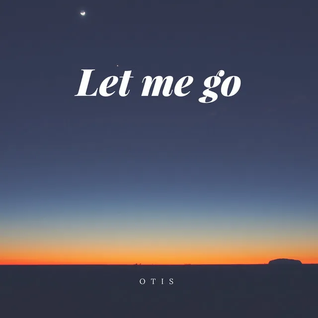 Let Me Go