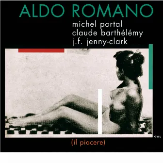 Il Piacere by Aldo Romano