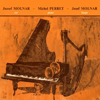 Beethoven - Rossini - Isoz: Works for Horn, Piano and Harp by Jozsef Molnar