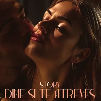 DIME SI TE ATREVES by Story V3