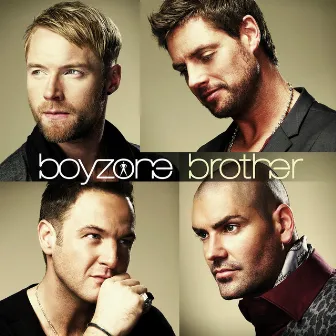 Brother by Boyzone