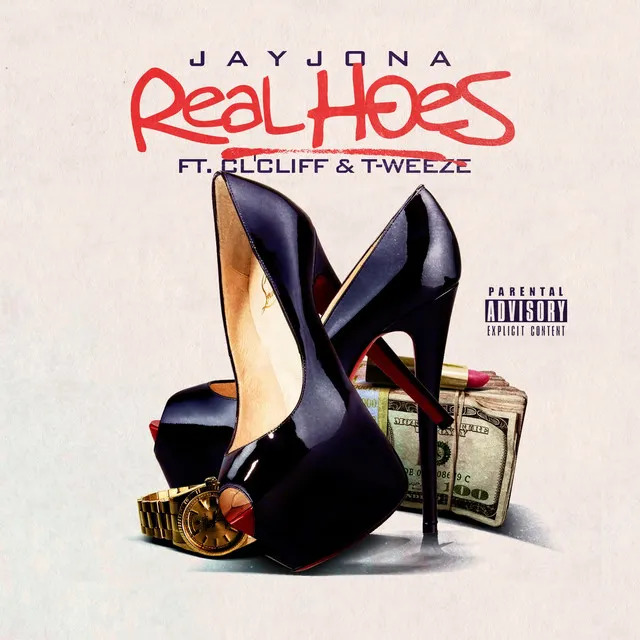 Real Hoes (feat. Cl'cliff & T-Weeze)