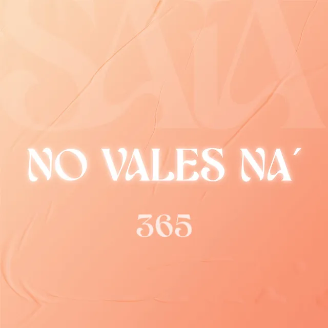 NO VALES NA'