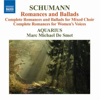 Schumann, R.: Romances and Ballads by Aquarius