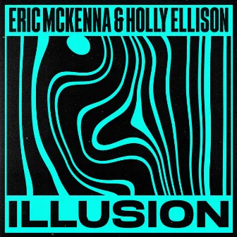 Illusion by Holly Ellison