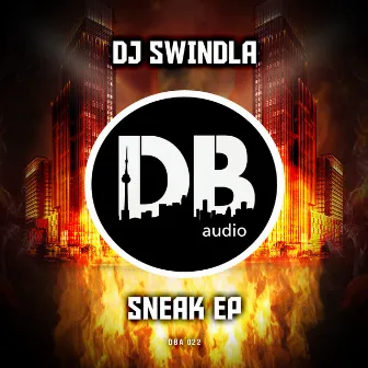 Sneak by dj Swindla