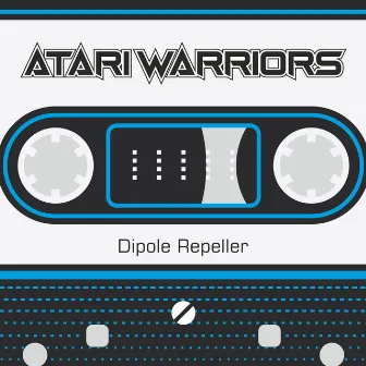 Dipole Repeller by Atari Warriors