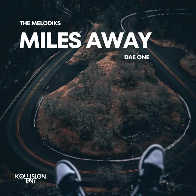 Miles Away