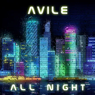 All Night by Avile