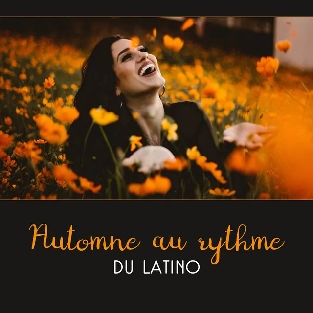 Automne au rythme du latino