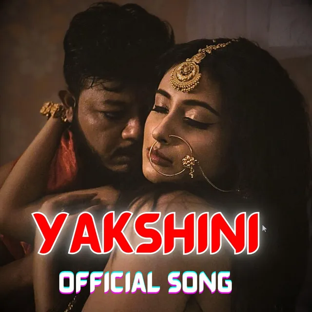 YAKSHINI - MALE VERSION