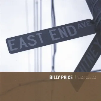 East End Avenue by Billy Price