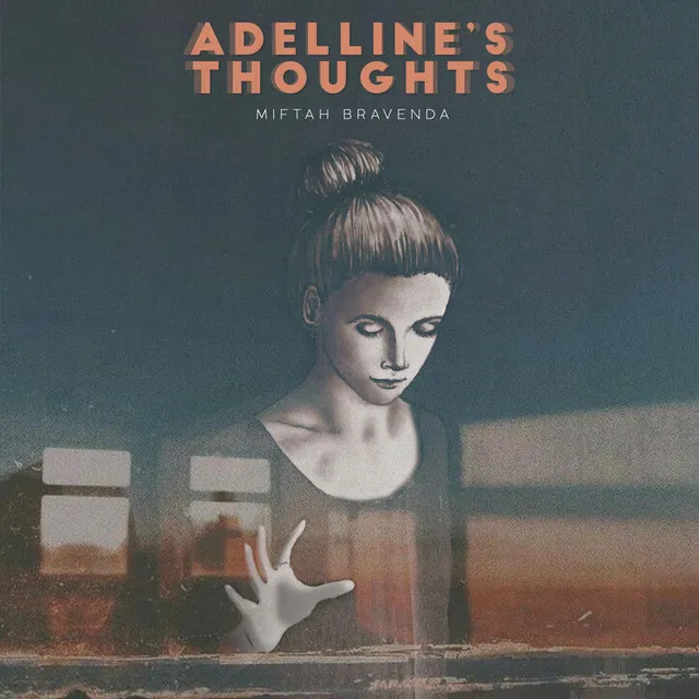 Adelline's Thoughts