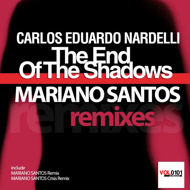 The End Of The Shadows - Mariano Santos Crisis Remix