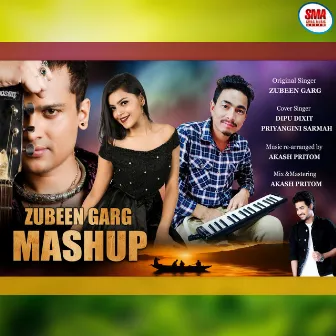 Zubeen Garg Mashup by Dipu Dixit