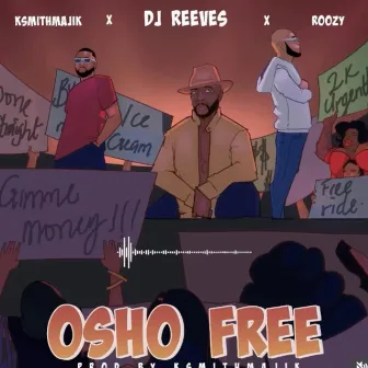 Osho Free by RoozyTrills