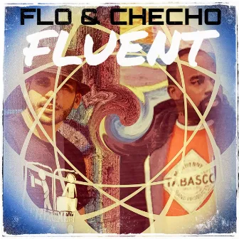 Fluent by Checho