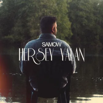 Hersey Yalan by Samow