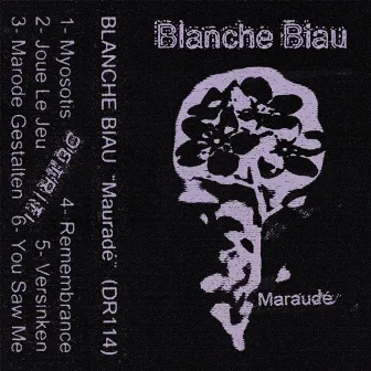 Maraudé (Detriti) by Blanche Biau