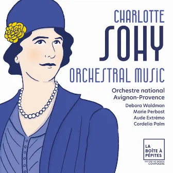 Charlotte Sohy: Orchestral Music by Debora Waldman