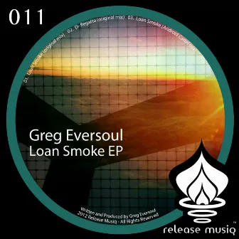 Loan Smoke EP by Greg Eversoul