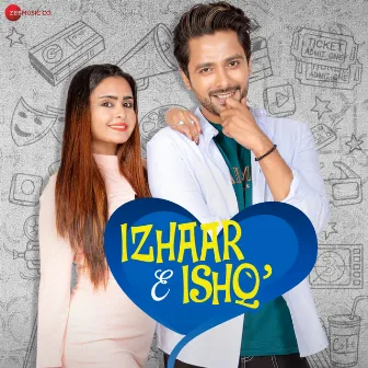 Izhaar E Ishq by Rajesh Atibal