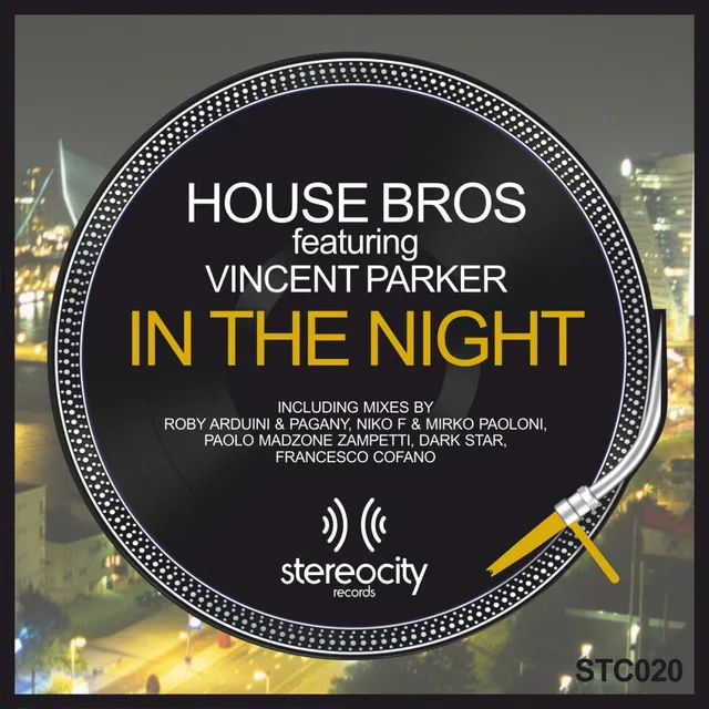 In The Night - House Bros Vocal