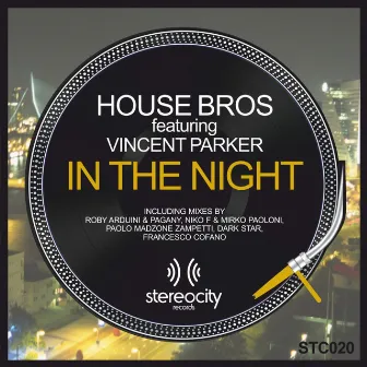 In The Night by House Bros