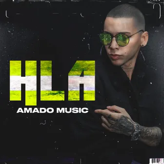 Hla by Amado Music