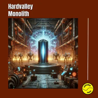 Monolith by Hardvalley